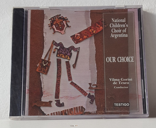 National Childrens Choir Of Argentina - Our Choice Cd 