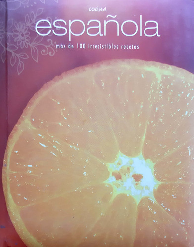 Cocina Española Más De 100 Irresistibles Recetas Parragon # 