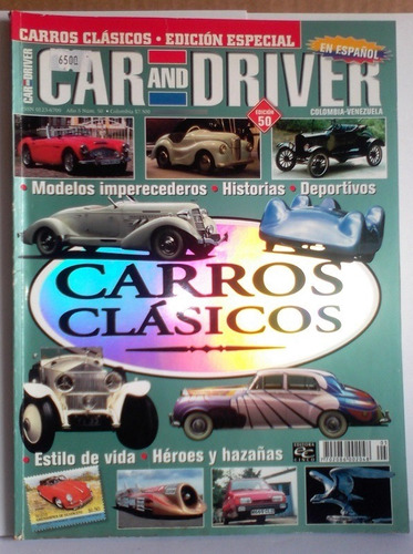 Carros Clásicos Edición Especial Revista Car And Driver