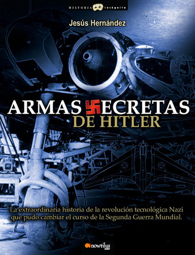 Armas Secretas De Hitler 2da Edición