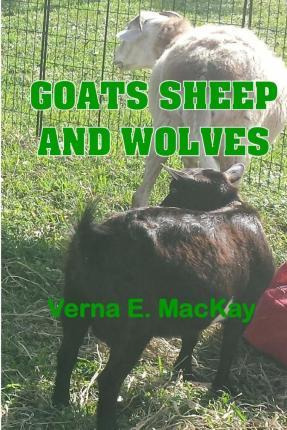 Libro Goats Sheep And Wolves - Verna E Mackay