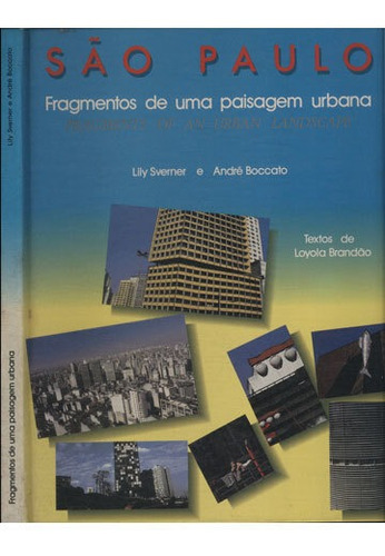 Fragmentos De Uma Paisagem Urbana   São Paulo