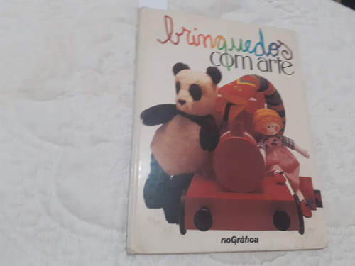 Brinquedos Com Arte 1984 Rio Grafica Editora  