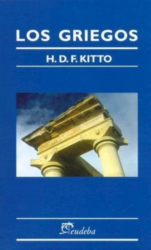 Griegos (coleccion Lectores) - Kitto H D F (papel)