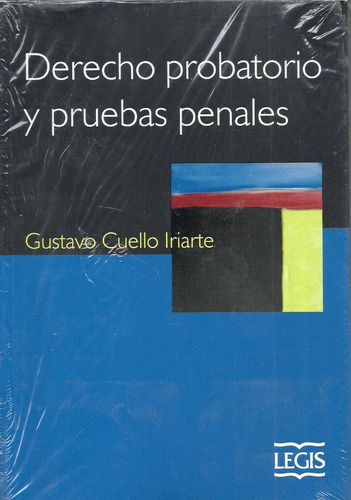 Derecho Probatorio Y Pruebas Penales - Iriarte - Dyf