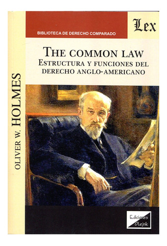 The Common Law - Holmes, Oliver W