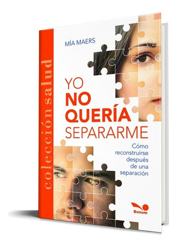 Libro Yo No Queria Separarme De Mia Maers