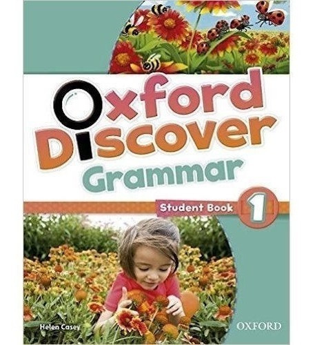 Oxford Discover 1 - Grammar - Student´s Book - Oxford