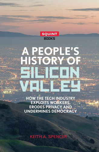 Libro:  A Peopleøs History Of Silicon Valley