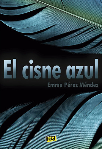 Libro Cisne Azul, El