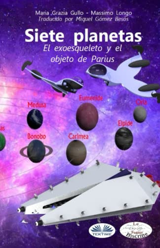 Siete Planetas: El Exoesqueleto Y El Objeto De Parius