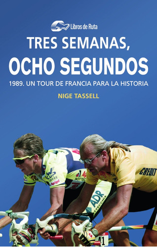 Tres Semanas, Ocho Segundos - Tassell, Nige