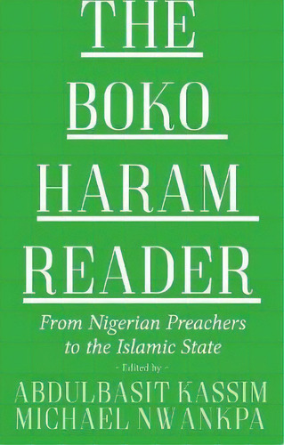 The Boko Haram Reader, De Professor David Cook. Editorial Oxford University Press Usa, Tapa Blanda En Inglés
