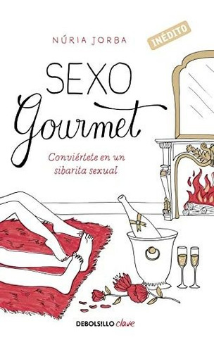 Sexo Gourmet - Nuria Jorba