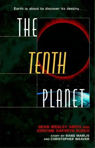 The Tenth Planet, De Dean Wesley Smith. Editorial Random House Usa Inc, Tapa Blanda En Inglés