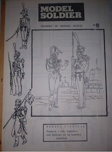 Model Soldier Nº19  Cuadernos De Historia Militar - Soldados