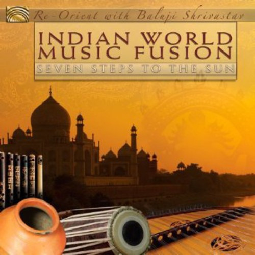 Baluji Shrivastav Indian World Music Fusion: Cd De Siete Pas