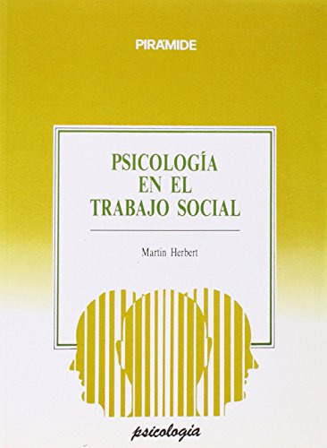 Libro Psicologia En El Trabajo Social De Martin Herbert
