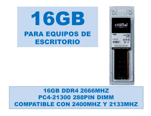Memoria 16gb Ddr4 2666mhz Pc4-21300 Equipos De Escritorio