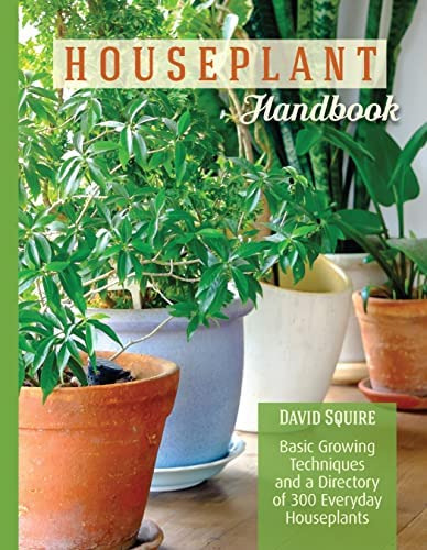Libro: Houseplant Handbook: Basic Growing Techniques And A