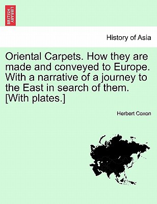 Libro Oriental Carpets. How They Are Made And Conveyed To...