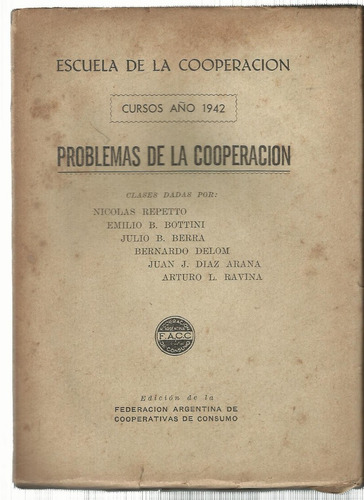 Escuela De La Cooperación Cursos Año 1942 Repetto Berra