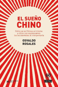 Libro El Sueã¿o Chino - Osvaldo Rosales