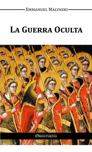 La Guerra Oculta - Emmanuel Malynski