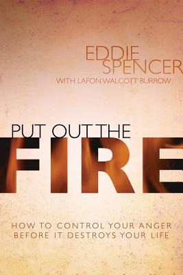 Libro Put Out The Fire - Spencer, Eddie