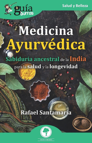 Libro Guiaburros Medicina Ayurvedica