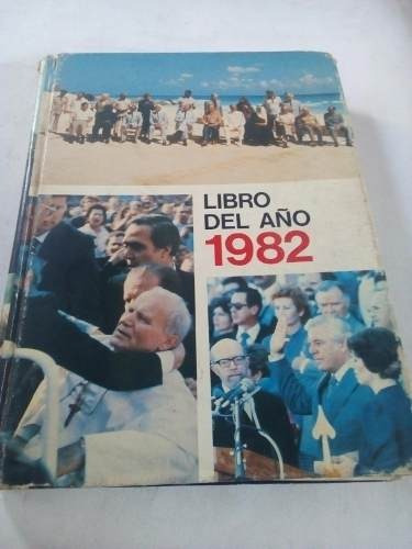 Libro Del Año 1982: Acontecimientos Principales Y Curiosidad