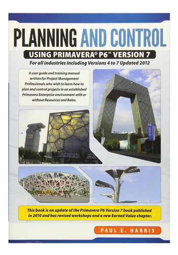 Libro: Planificación Y Control Con Primavera P6 Versión 7: P