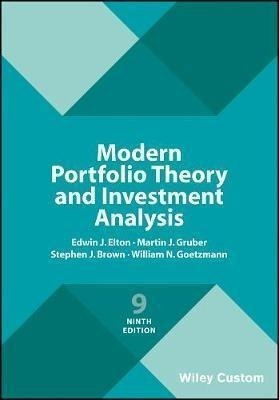 Modern Portfolio Theory And Investment Analysis - Edwin J...