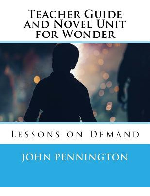 Libro Teacher Guide And Novel Unit For Wonder: Lessons On...