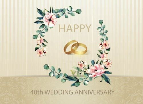 40th Happy Wedding Anniversary Guest Book For Wedding Annive