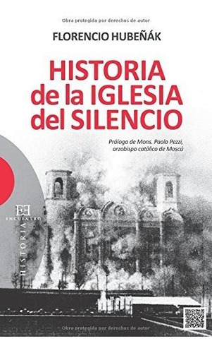 Libro Historia De La Iglesia Del Silenciode Hubeñak Florenci