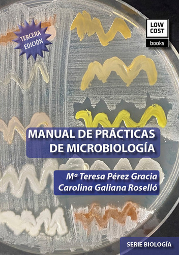Manual De Prácticas De Microbiología (3.ª Edición), De Es, Vários. Editorial Lowcost Books, Tapa Blanda En Español, 2020