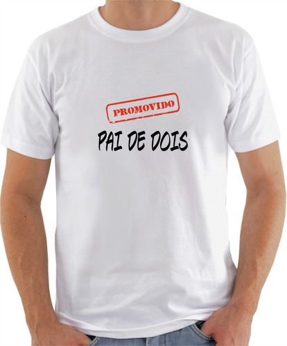 Camiseta Promovidoa Papai De Dois Est.carmbo - Zlprint