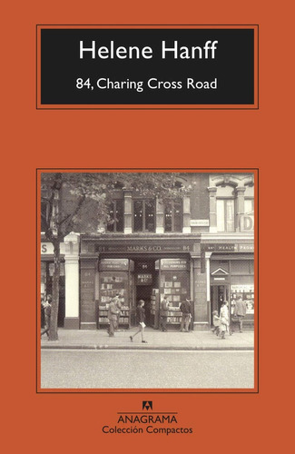 84, Charing Cross Road - Helene Hanff