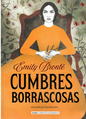 Libro: Cumbres Borrascosas. Emily Bronte