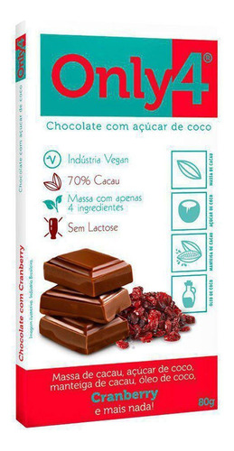 Chocolate com Cranberry 70% Cacau Sem Lactose Only4 80g