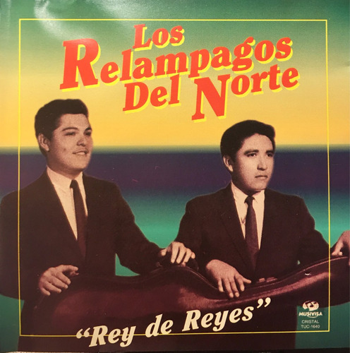 Cd Los Relampagos Del Norte Rey De Reyes