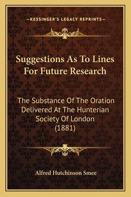 Libro Suggestions As To Lines For Future Research: The Su...