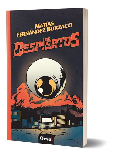 Los Despiertos - Matías Fernández Burzaco