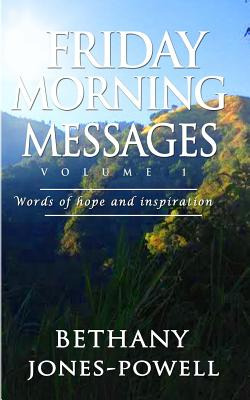 Libro Friday Morning Messages: Words Of Hope And Inspirat...