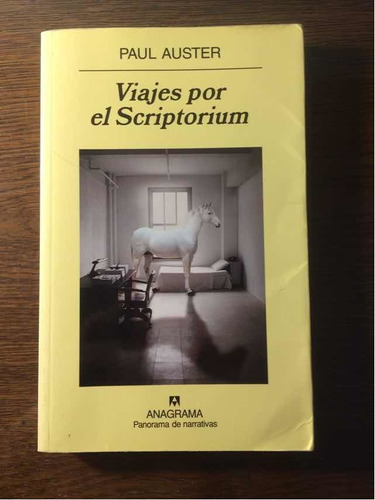 Viajes Por El Scriptorium | Paul Auster