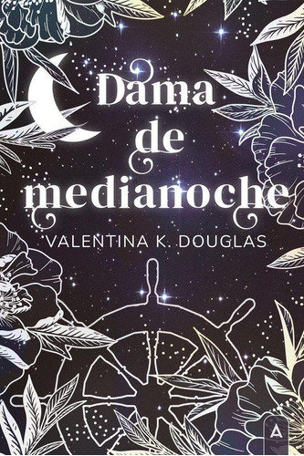 Libro: Dama De Medianoche. , K. Douglas, Valentina. Aliar 20