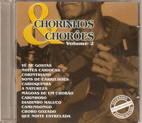CD Chorinhos E Chorões Volumen 2