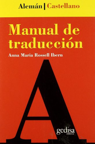 Manual De Traduccion Aleman-castellano -teoria Y Practica De