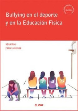 Libro Bullying En El Deporte Y En La Educacion Fisica - R...